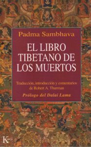 El libro tibetano de los muertos o Bhardo Todol